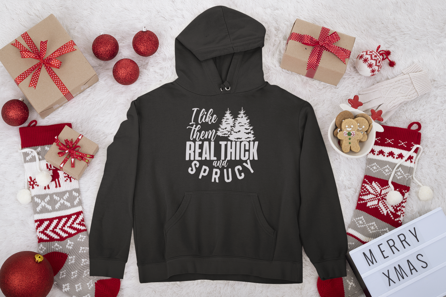 I Like Them Real Thick and Sprucy Unisex Fleece Pullover Hooded Sweatshirt